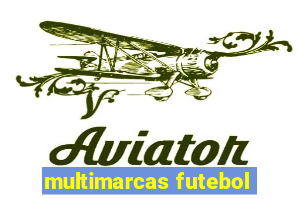 multimarcas futebol